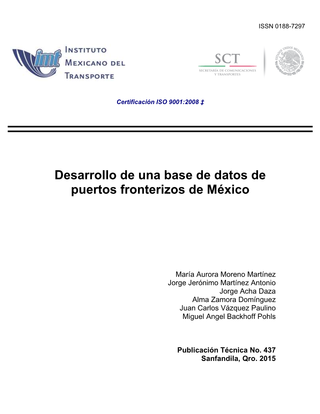 Desarrollo De Una Base De Datos De Puertos Fronterizos De México
