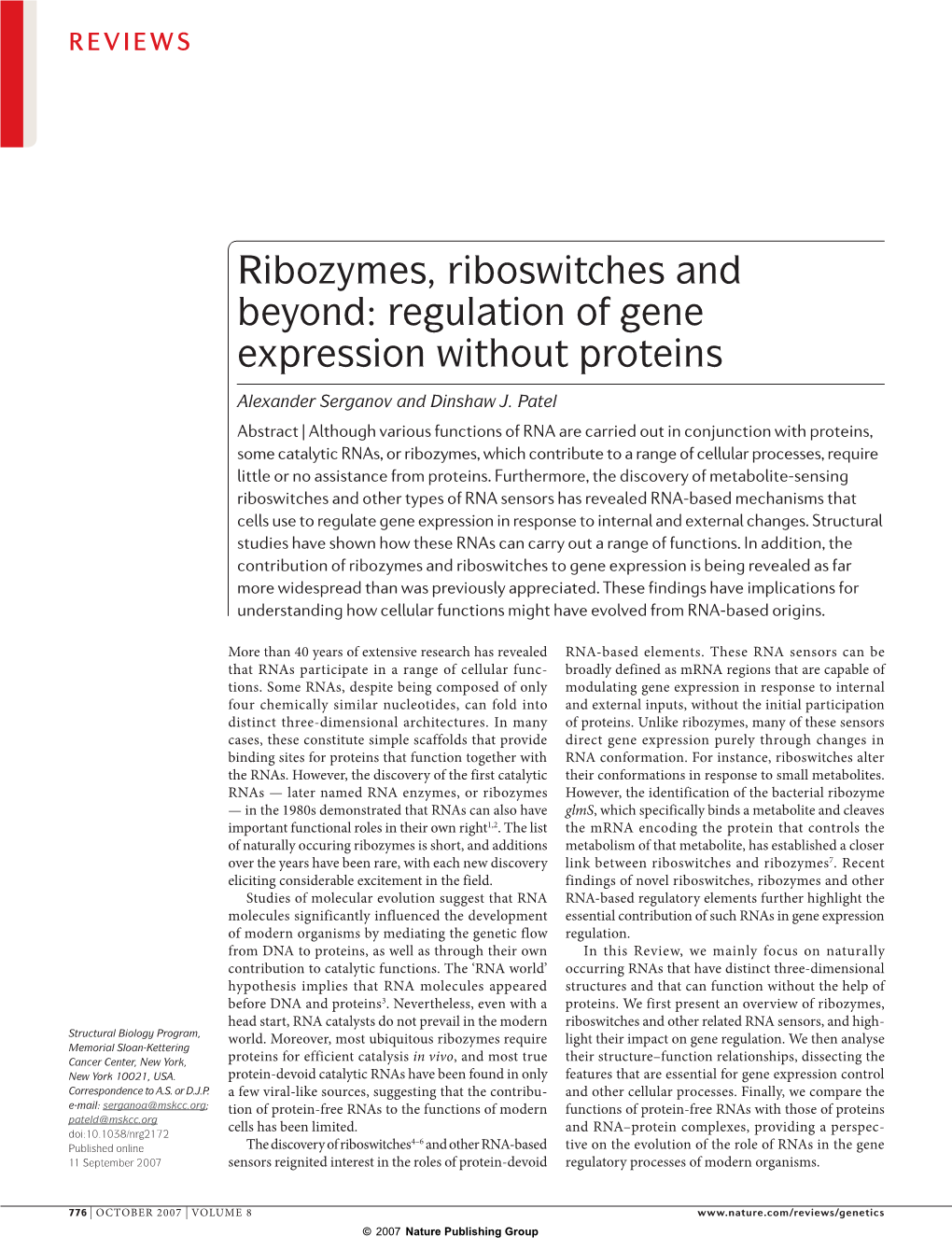 Ribozymes, Riboswitches and Beyond: Regulation of Gene Expression Without Proteins