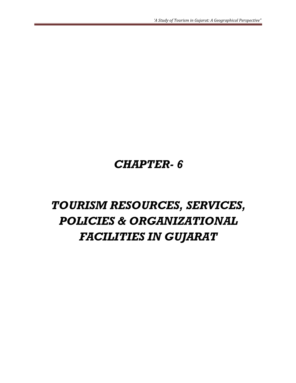 'A Study of Tourism in Gujarat: a Geographical