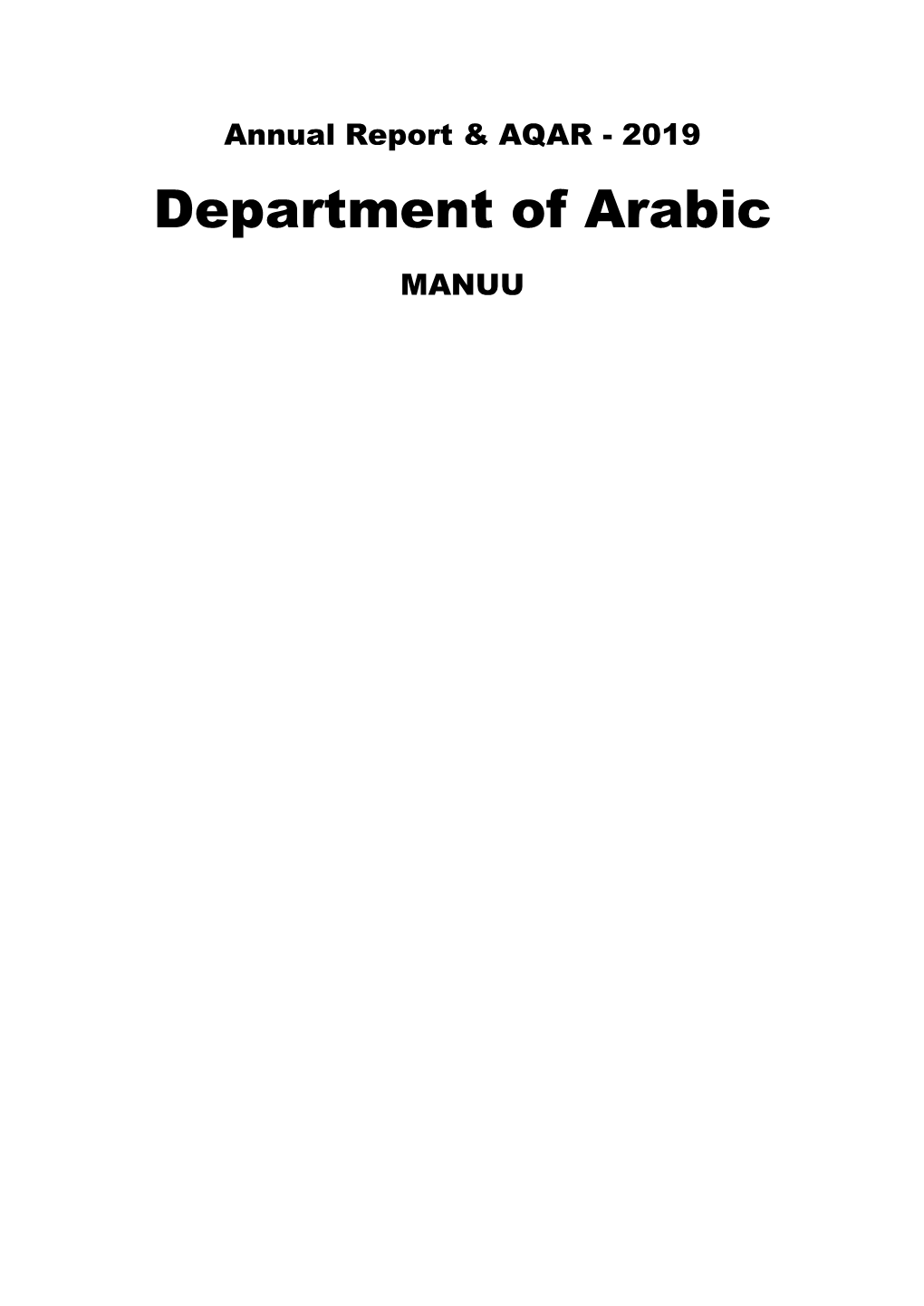 Annual Report & AQAR of the Departments/Colleges