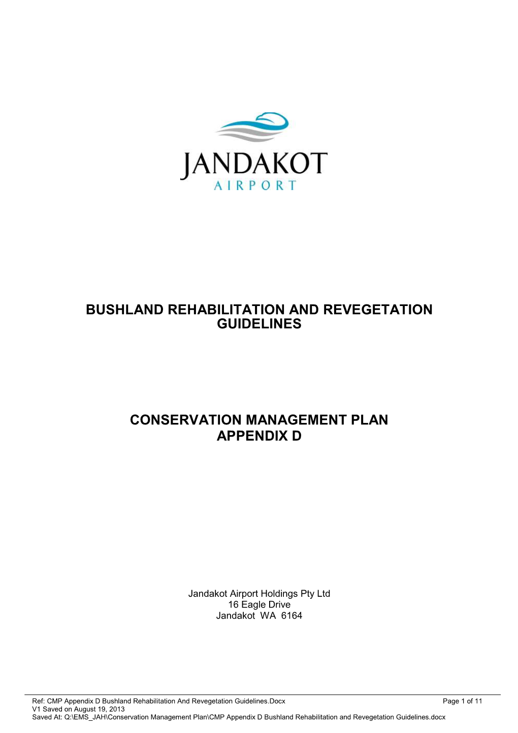 Bushland Rehabilitation and Revegetation Guidelines