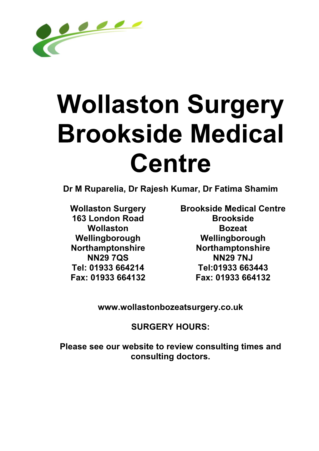 Wollaston Surgery Brookside Medical Centre