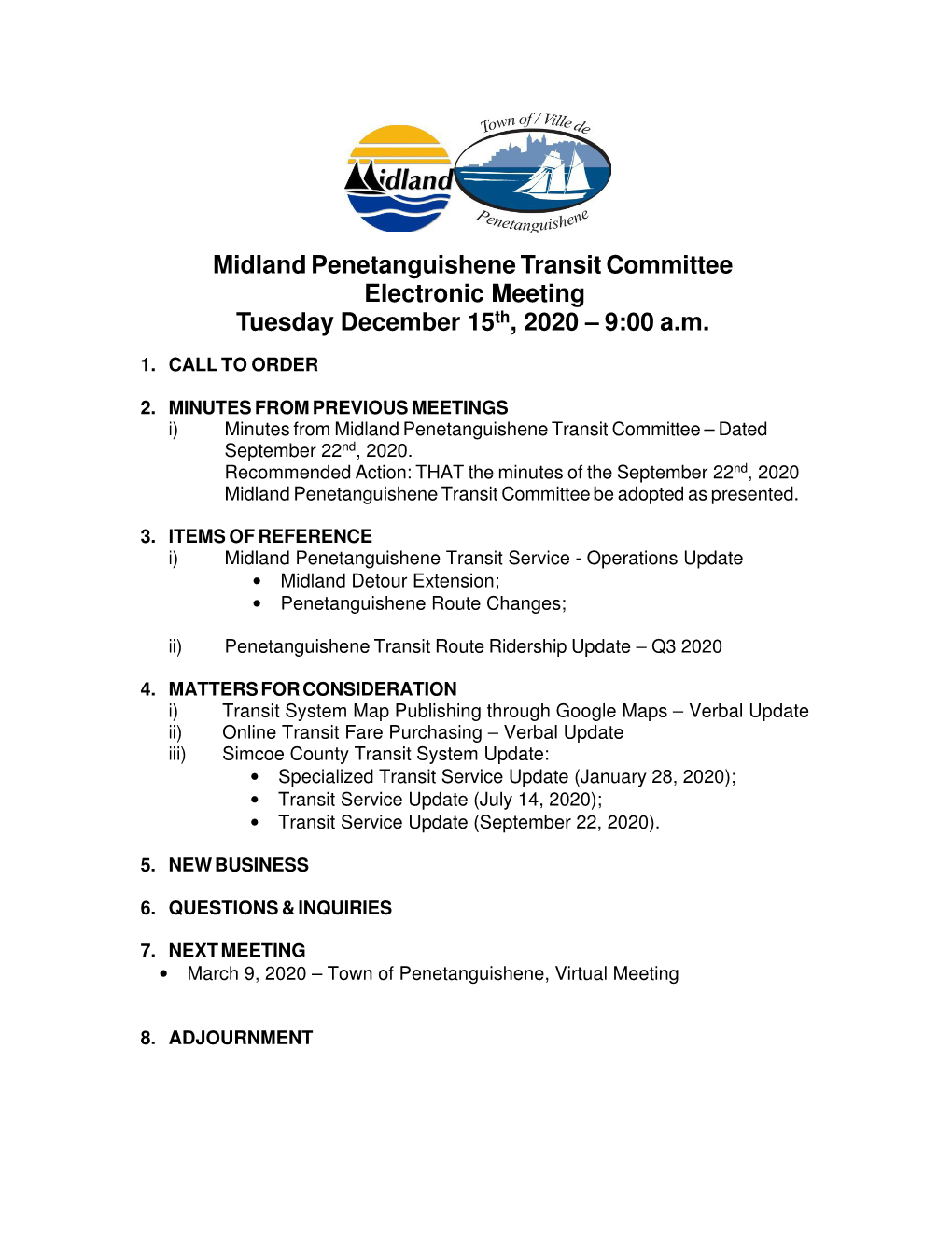 Midland Penetanguishene Transit Committee Electronic Meeting Tuesday December 15 Th , 2020 – 9:00 A.M