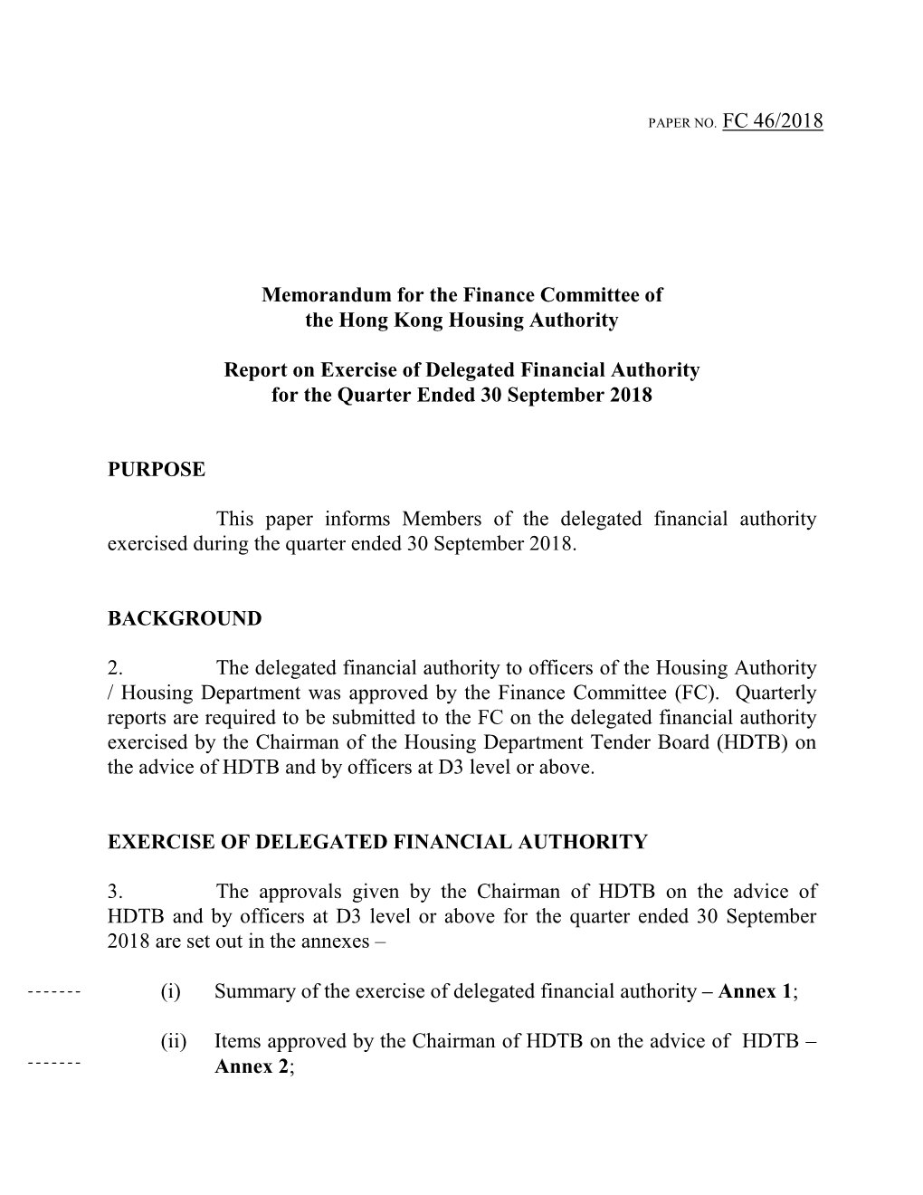 Memorandum for the Finance Committee of the Hong Kong Housing Authority