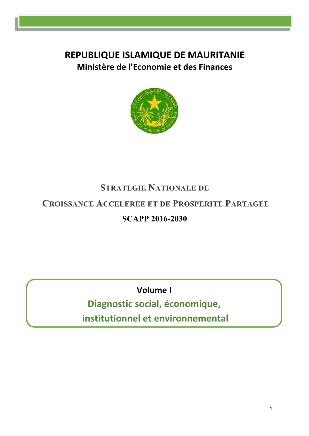 REPUBLIQUE ISLAMIQUE DE MAURITANIE Diagnostic Social, Économique, Institutionnel Et Environnemental