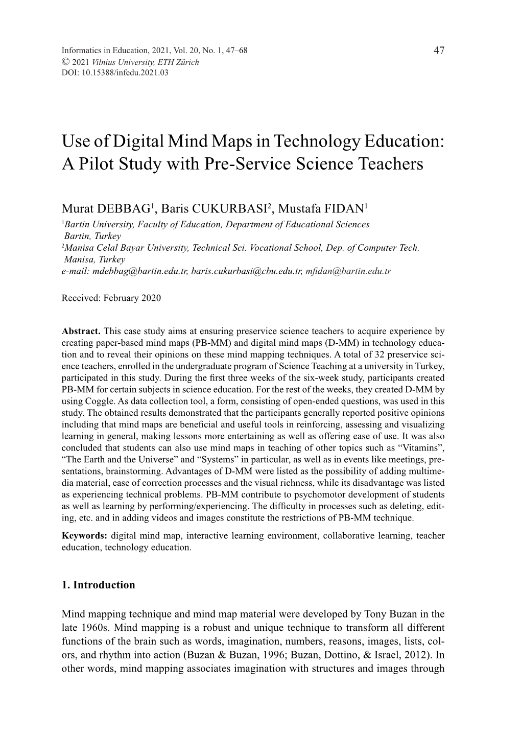 Use of Digital Mind Maps in Technology Education: a Pilot Study with Pre-Service Science Teachers