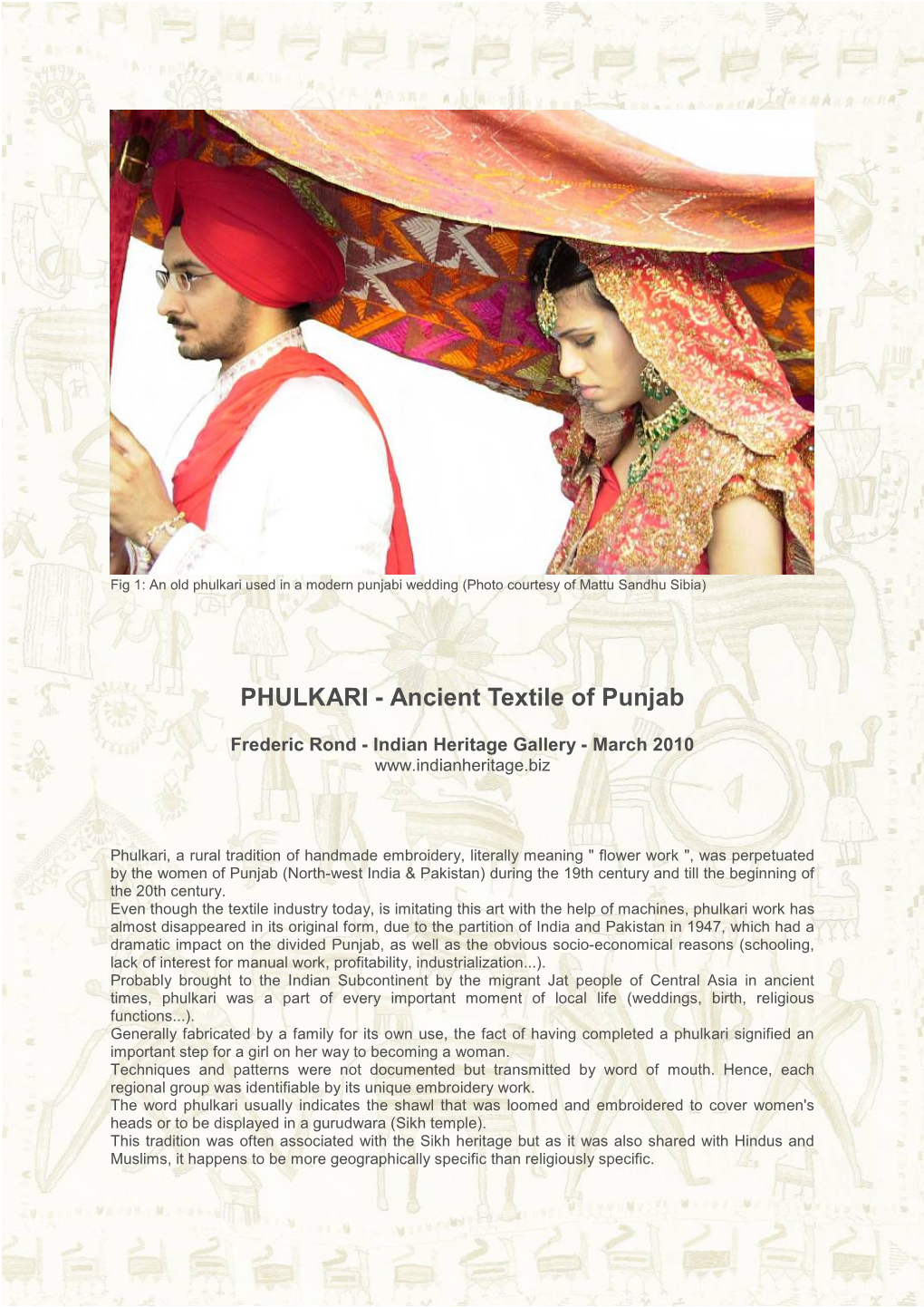 Phulkari Used in a Modern Punjabi Wedding (Photo Courtesy of Mattu Sandhu Sibia)