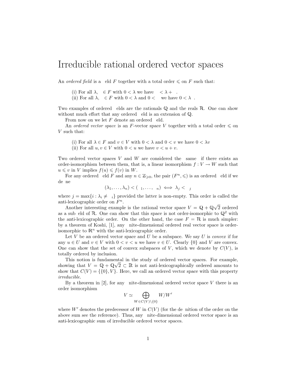 Irreducible Rational Ordered Vector Spaces