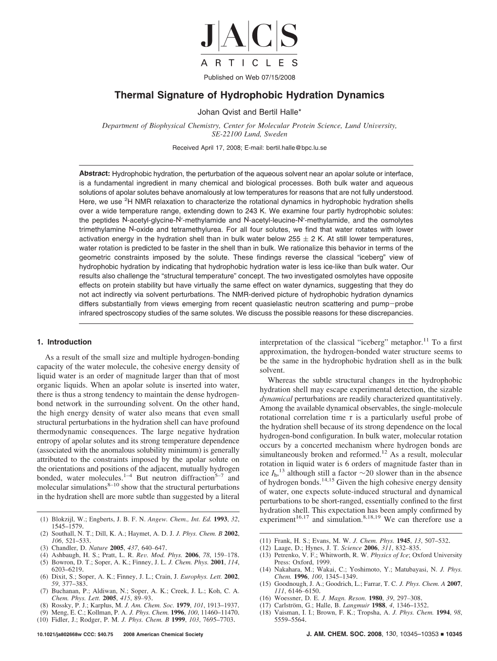 Thermal Signature of Hydrophobic Hydration Dynamics