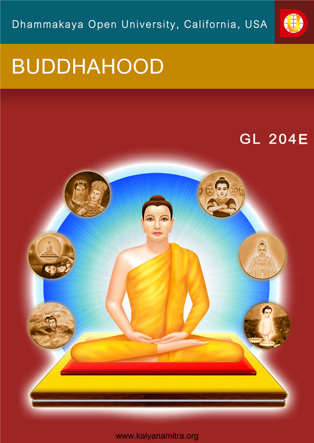 The Lord Gautama Buddha's Middle Years