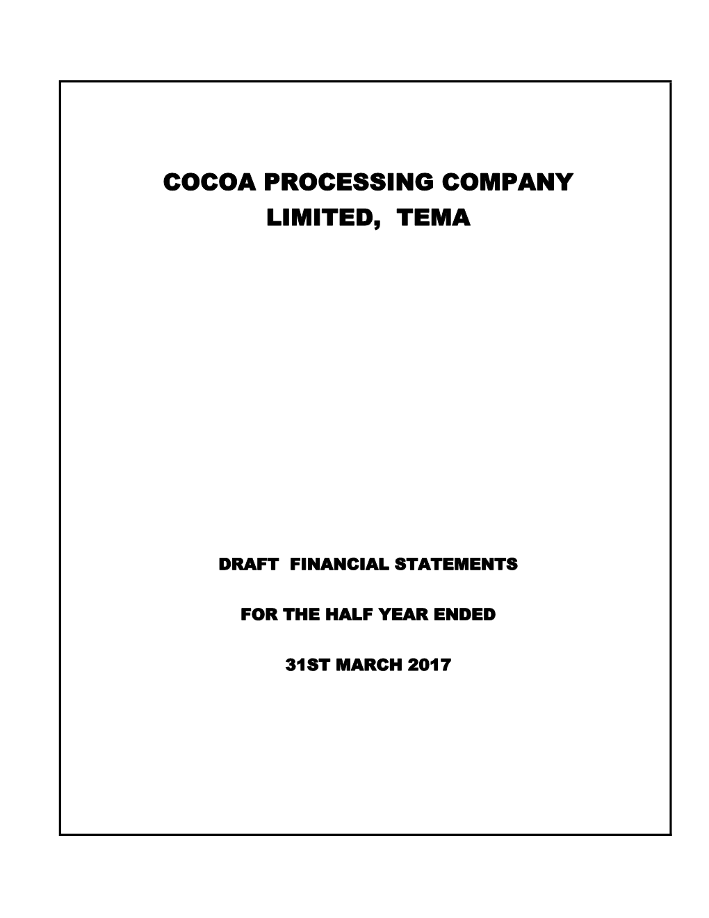 Limited, Tema Cocoa Processing Company