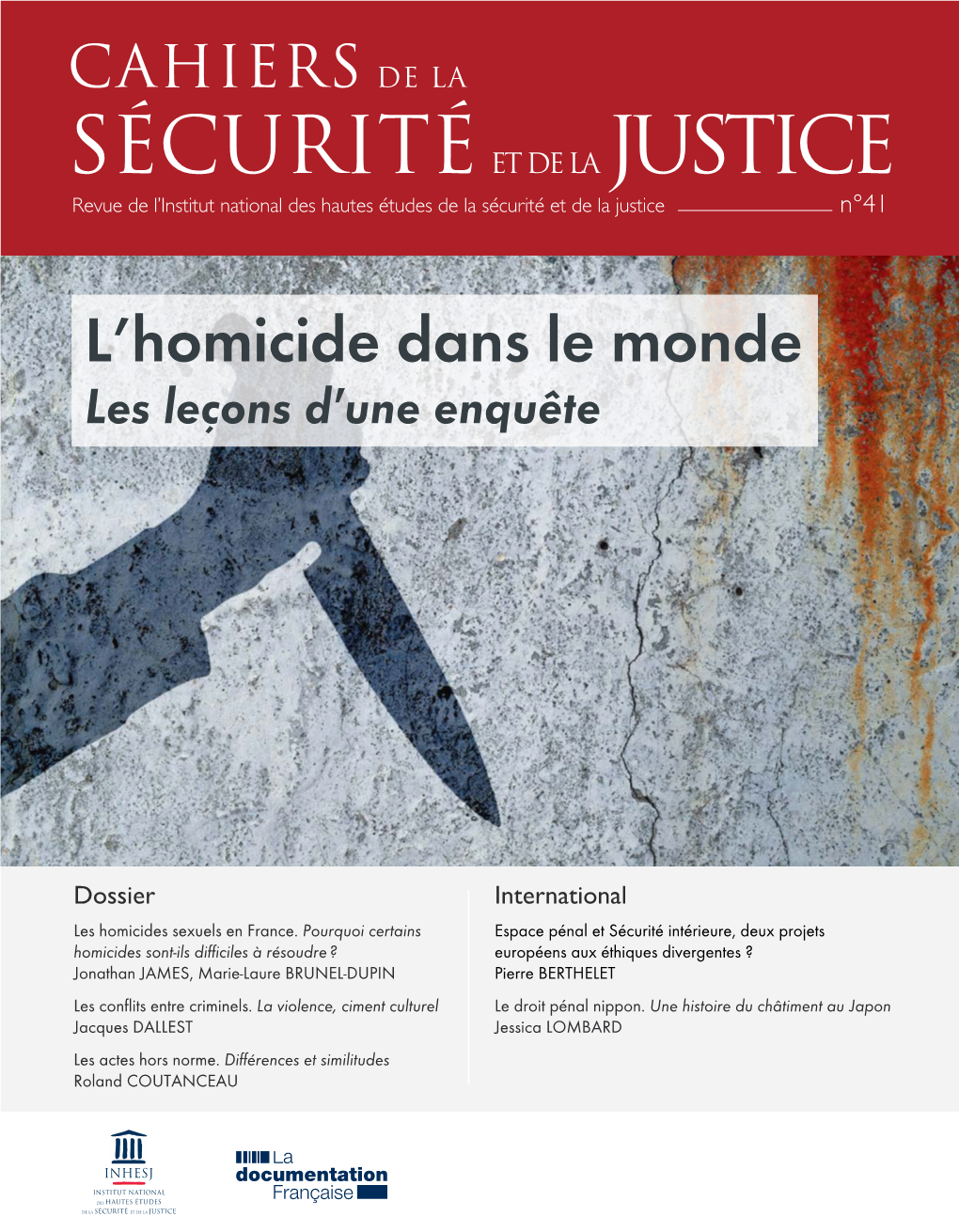 L'homicide Dans Le Monde : Les Leçons D'une Enquête