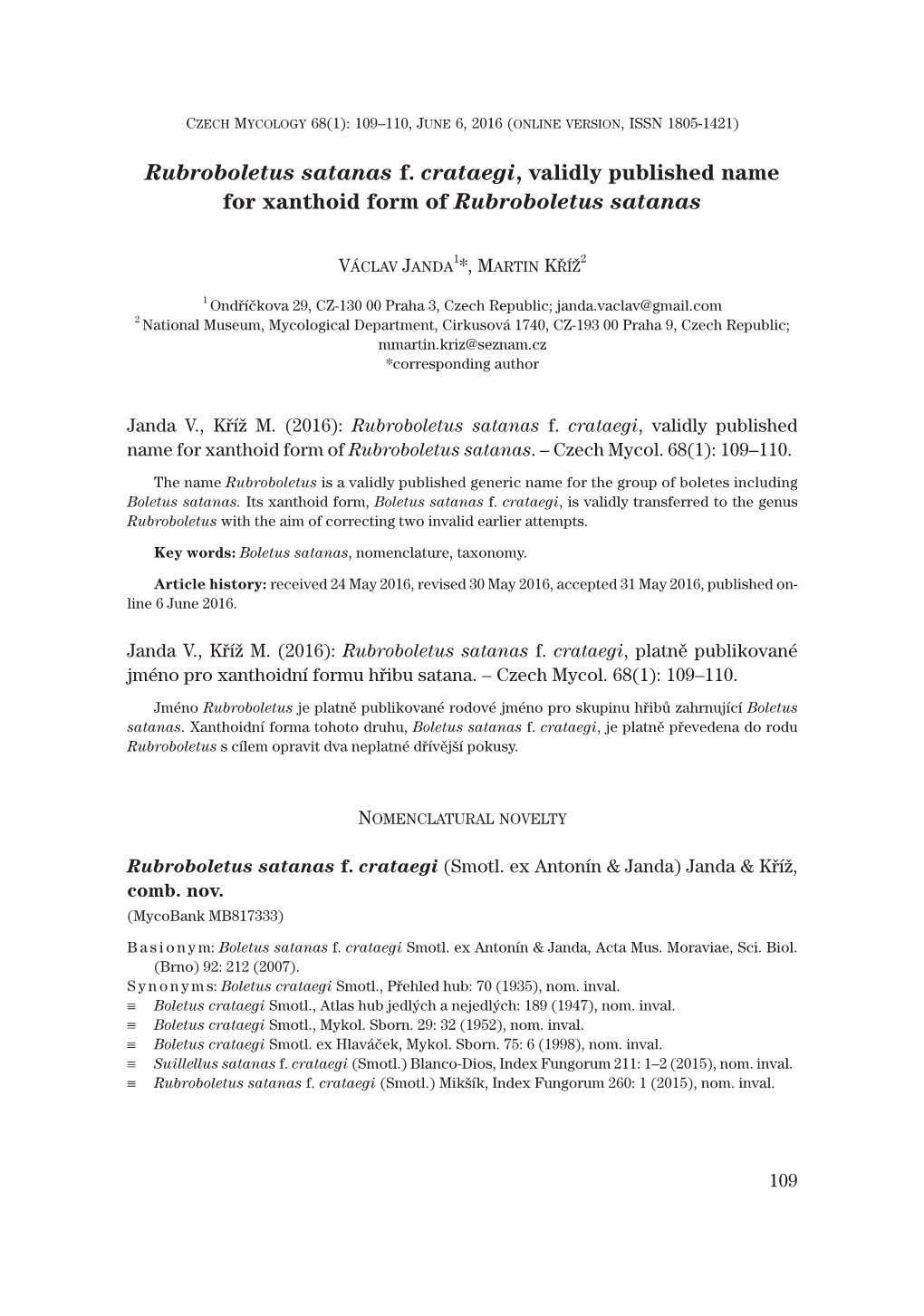 Rubroboletus Satanas F. Crataegi, Validly Published Name for Xanthoid Form of Rubroboletus Satanas