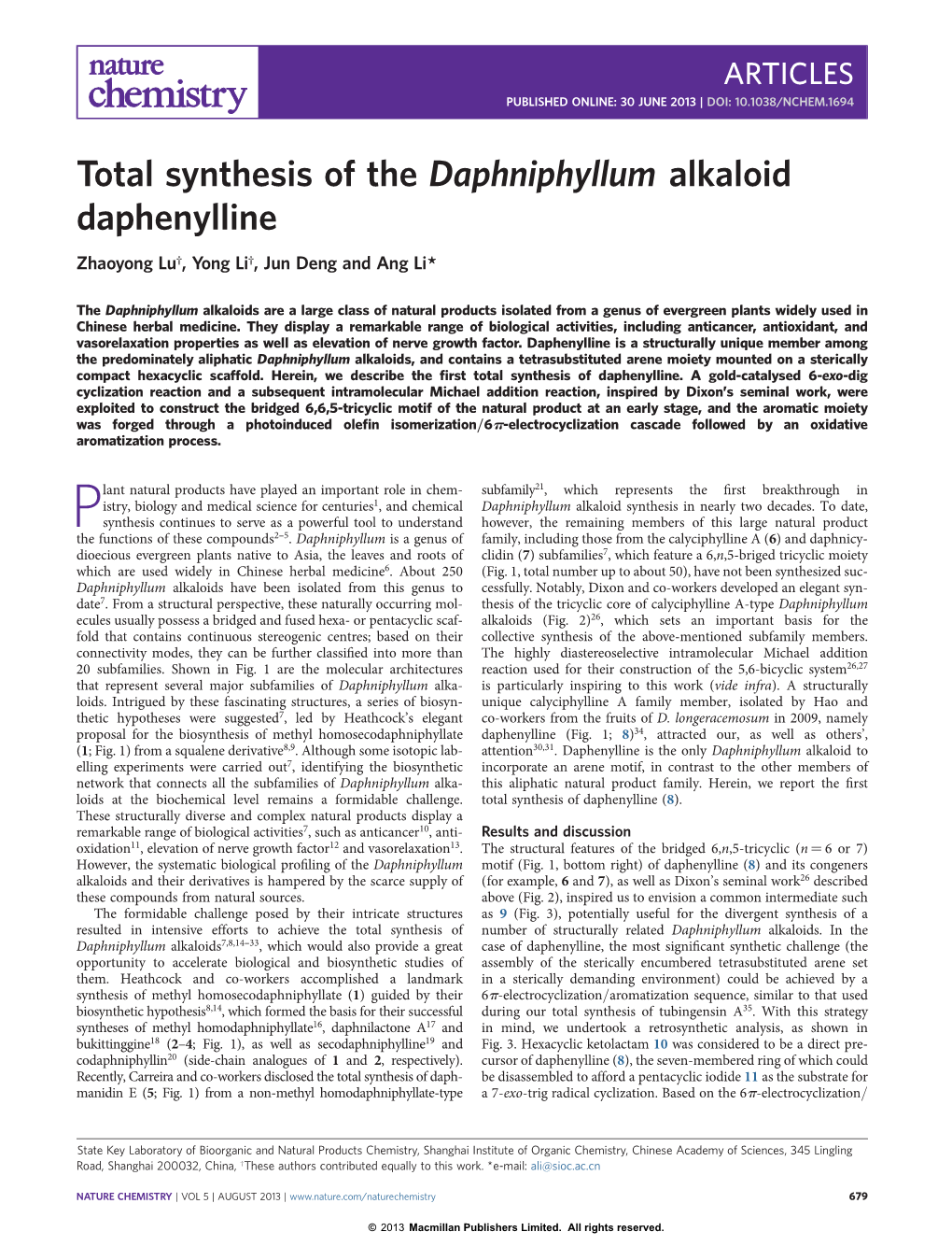 Total Synthesis of the &lt;I&gt;Daphniphyllum&lt;/I&gt; Alkaloid