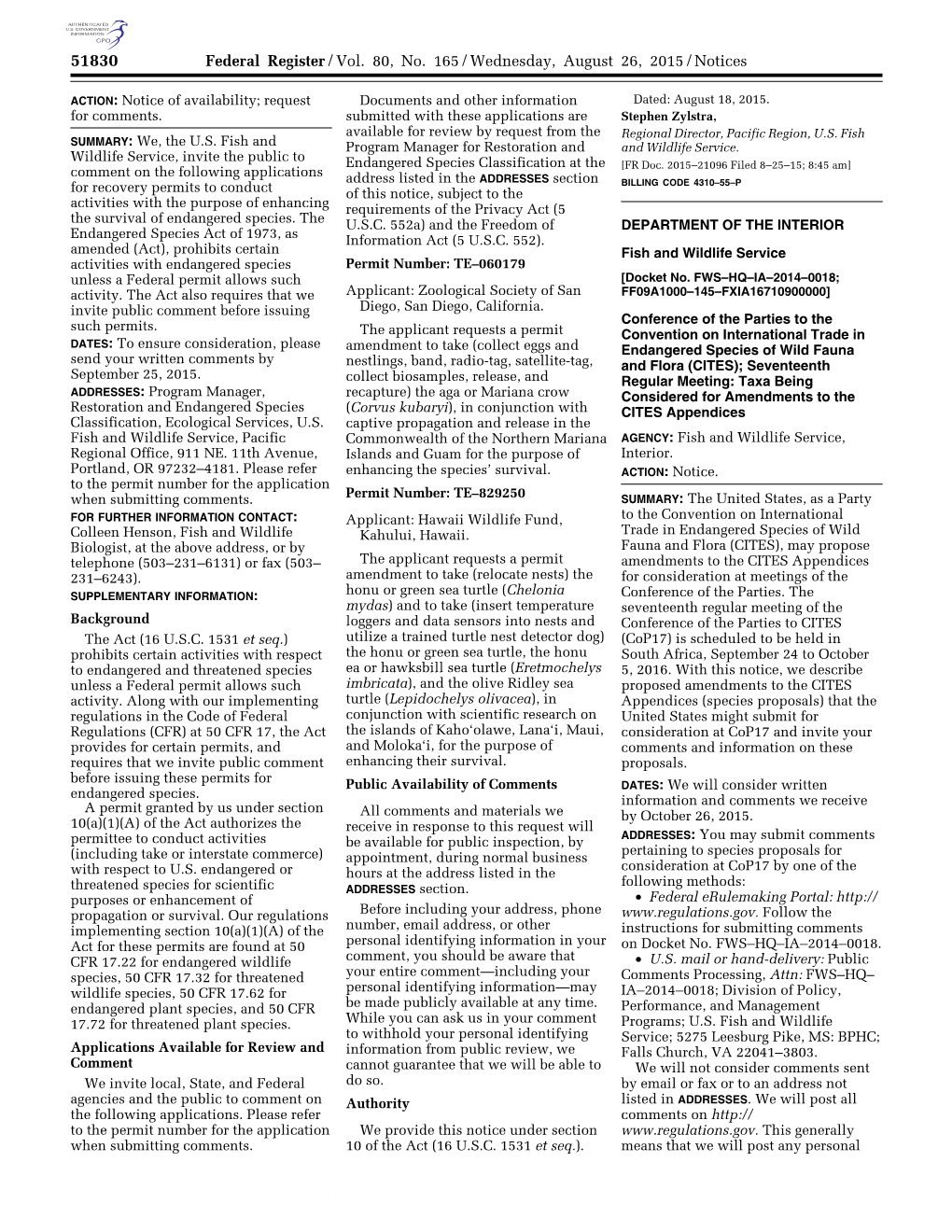 Federal Register/Vol. 80, No. 165/Wednesday, August 26, 2015/Notices