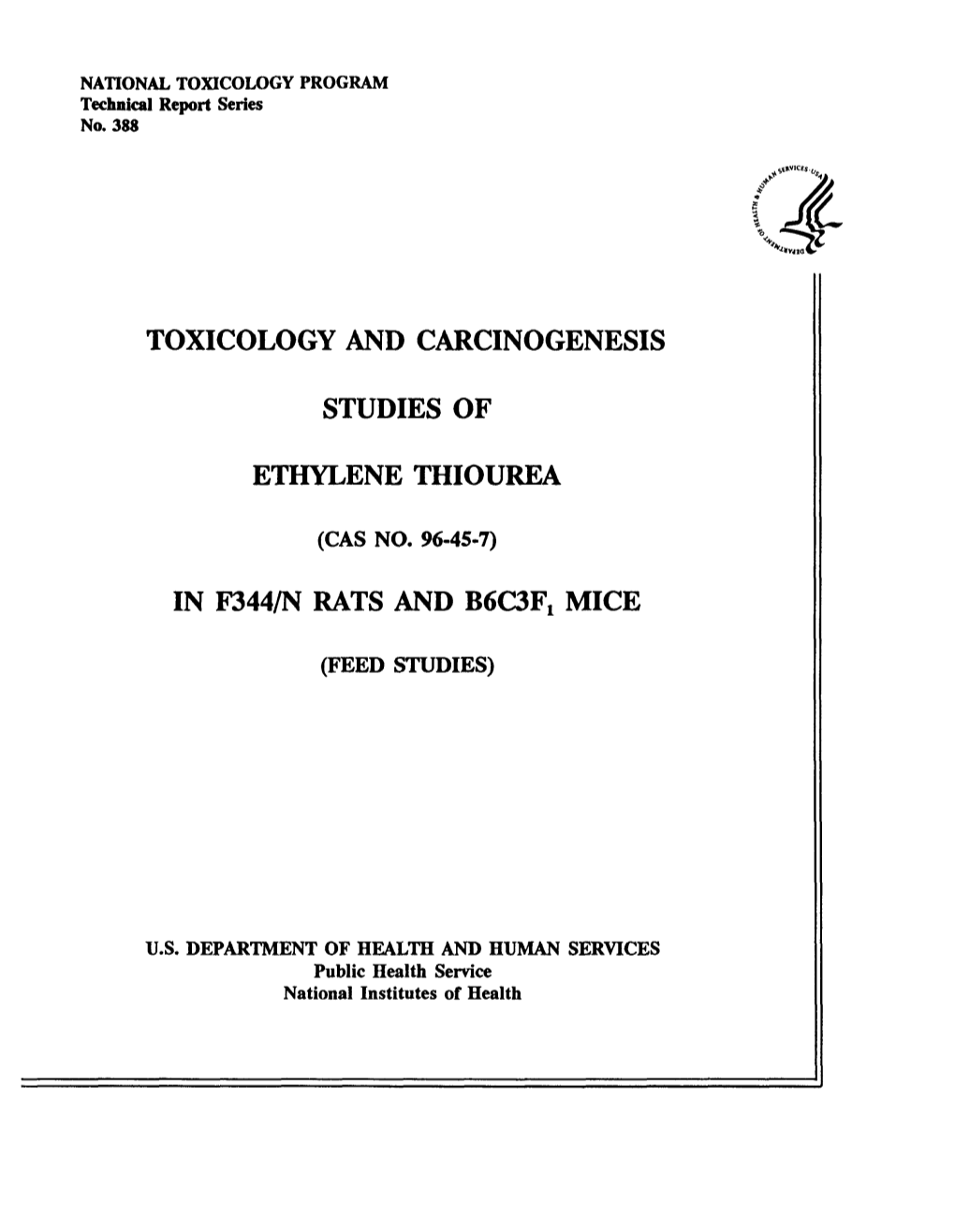 Ethylene Thiourea (CASRN 96-45-7) in F344 Rats and B6c3f1mice