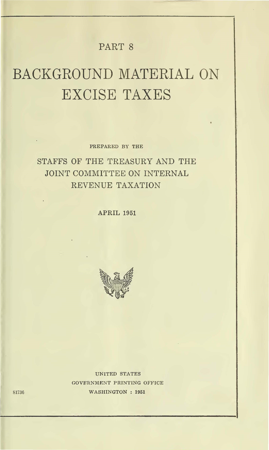 Background Material on Excise Taxes