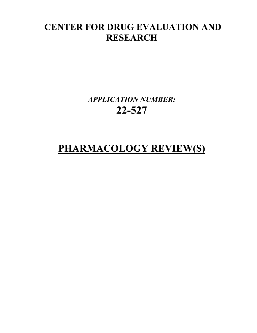 PHARMACOLOGY REVIEW(S) Tertiary Pharmacology Review