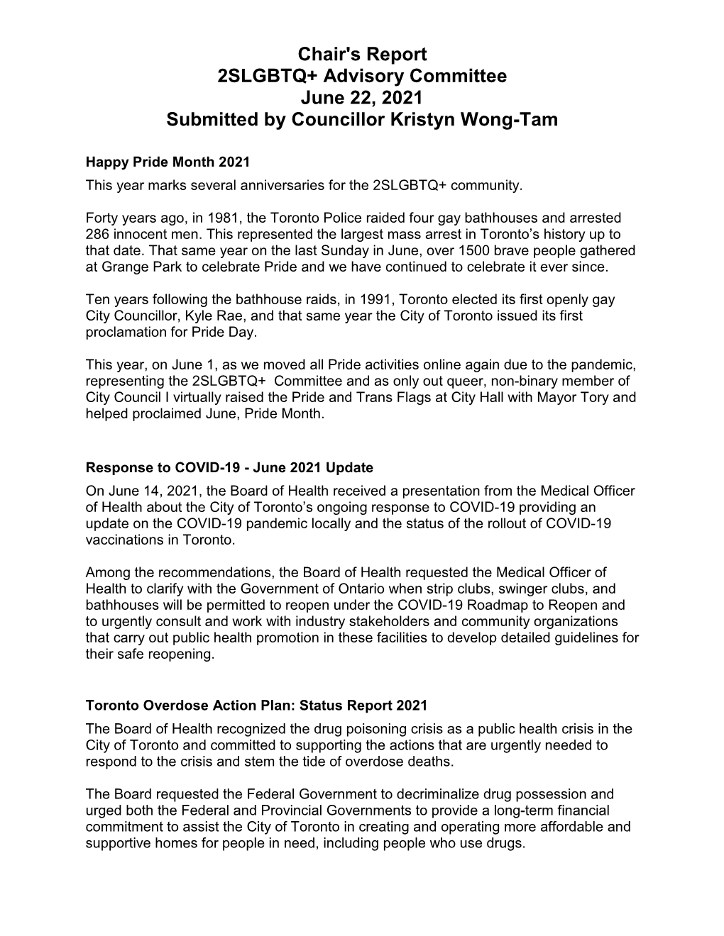 Chair's Report 2SLGBTQ+ Advisory Committee June 22, 2021 Submitted by Councillor Kristyn Wong-Tam