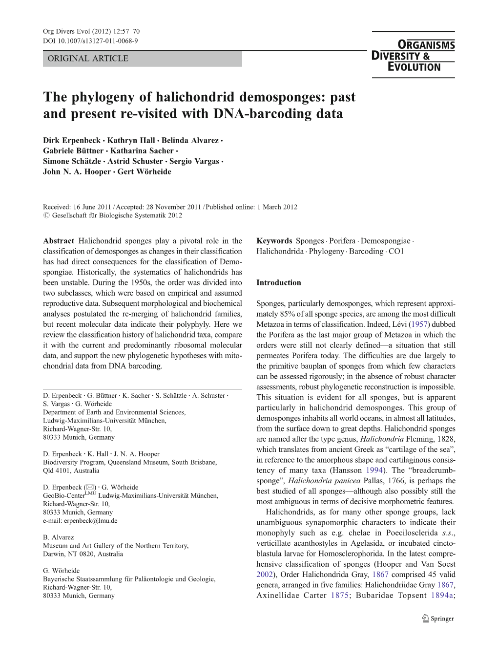 The Phylogeny of Halichondrid Demosponges: Past and Present Re-Visited with DNA-Barcoding Data