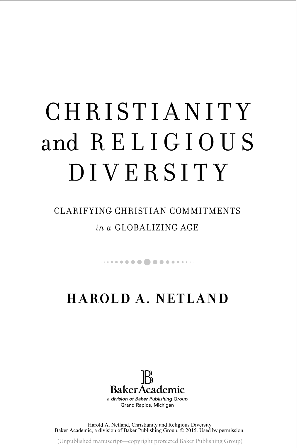 CHRISTIANITY and RELIGIOUS DIVERSITY