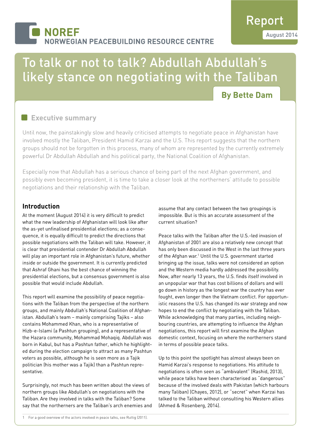 Abdullah Abdullah's Likely Stance on Negotiating with the Taliban