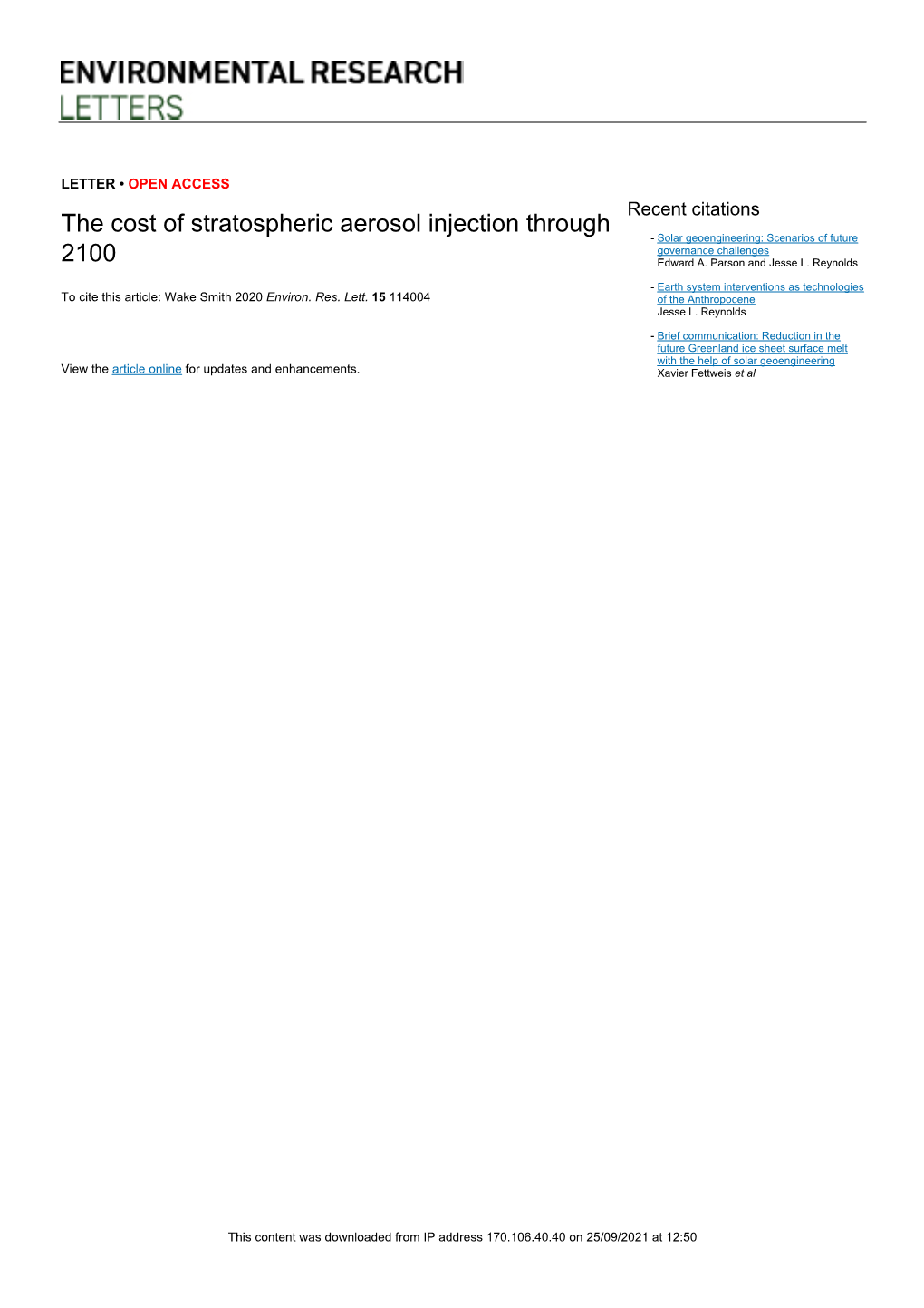 The Cost of Stratospheric Aerosol Injection Through 2100