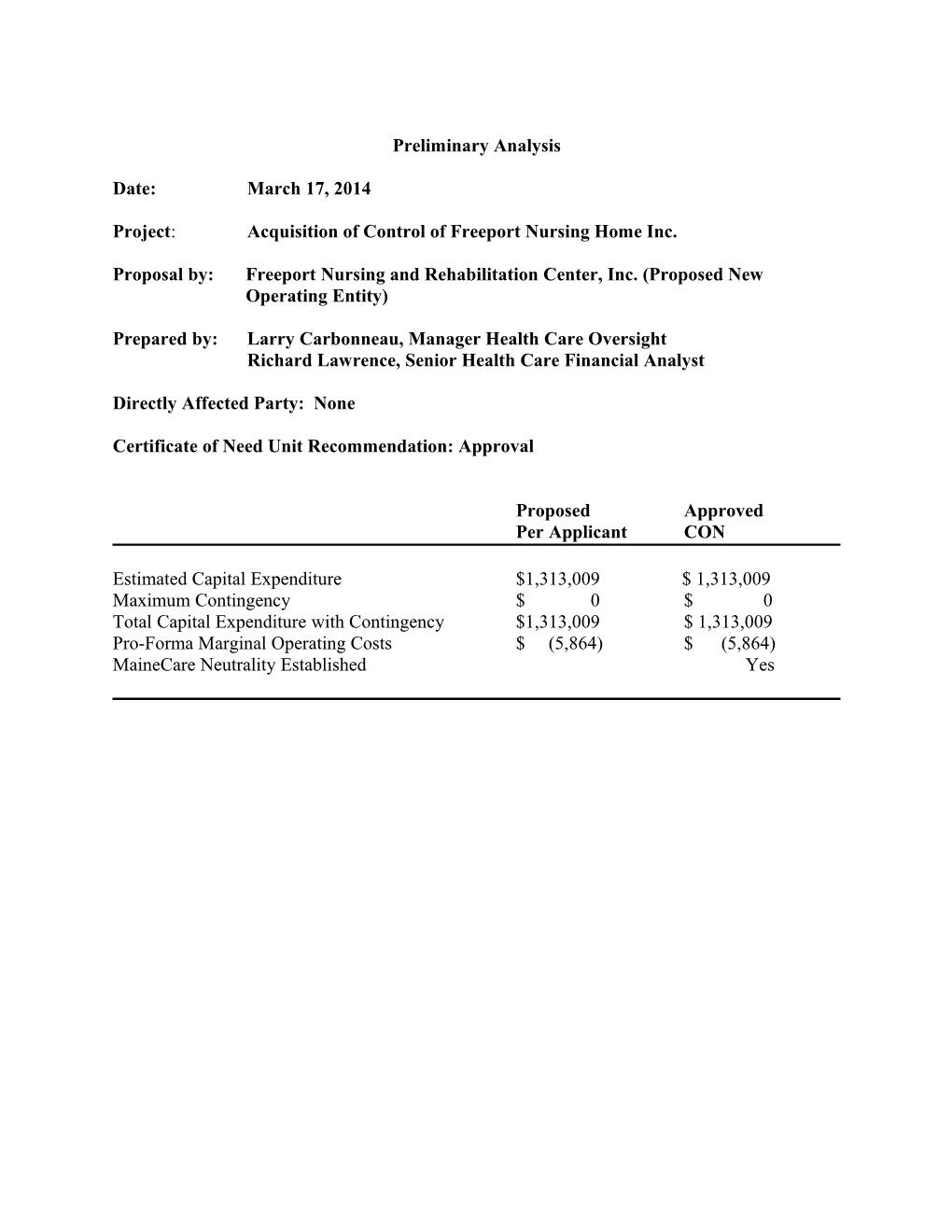 Proposal By: Freeport Nursing and Rehabilitation Center, Inc. (Proposed New Operating Entity)