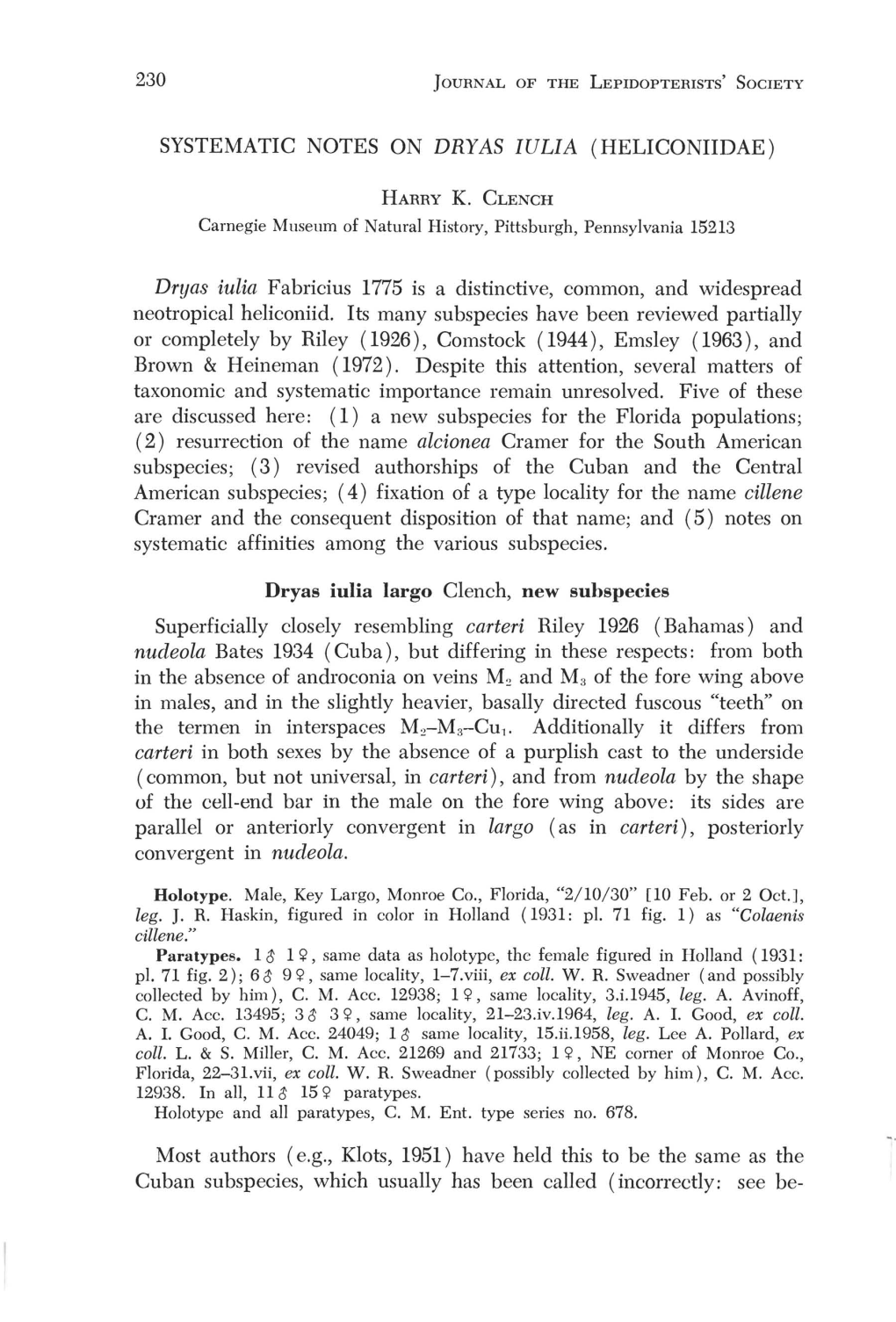 Systematic Notes on Dryas Iulia (Heliconiidae)