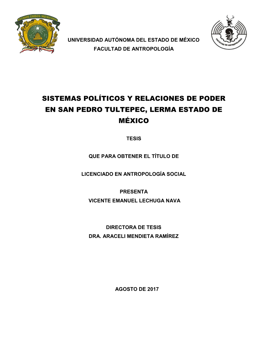 Sistemas Políticos Y Relaciones De Poder En San Pedro Tultepec, Lerma Estado De México