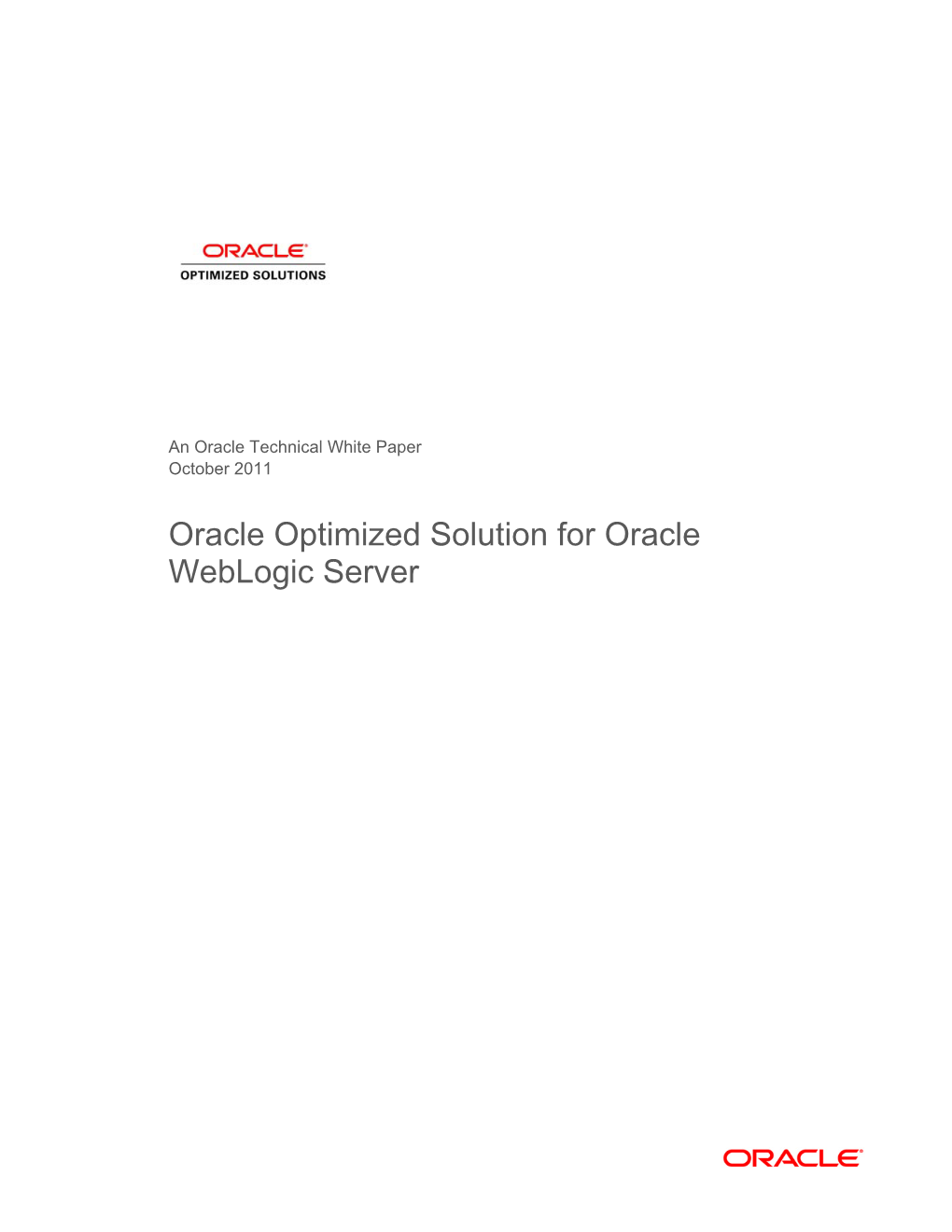 Oracle Optimized Solution for Oracle Weblogic Server