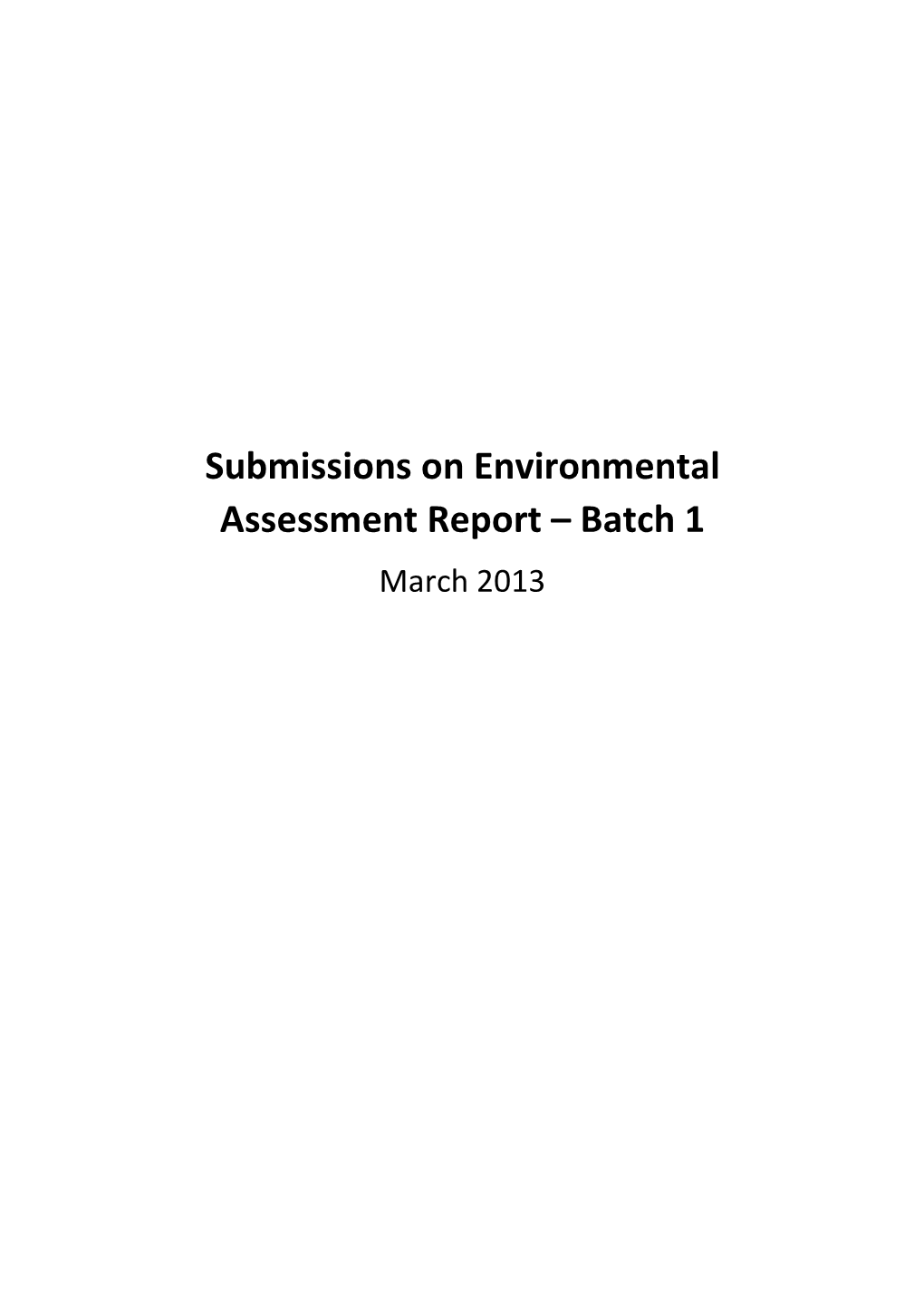 Submissions on Environmental Assessment Report