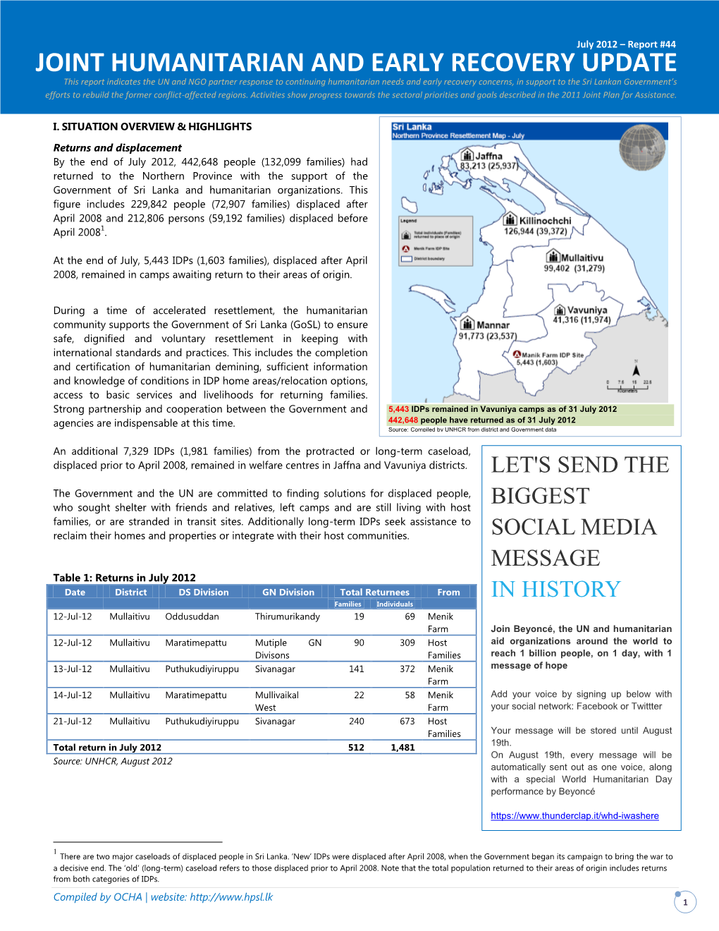 JOINT HUMANITARIAN and EARLY RECOVERY UPDATE July 2012 – Report #44