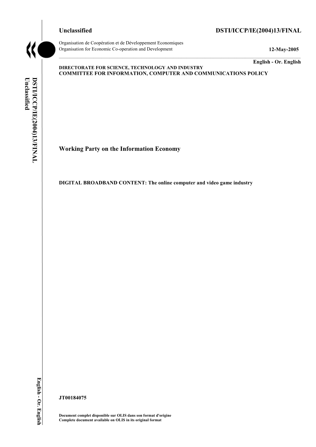 Unclassified DSTI/ICCP/IE(2004)13/FINAL