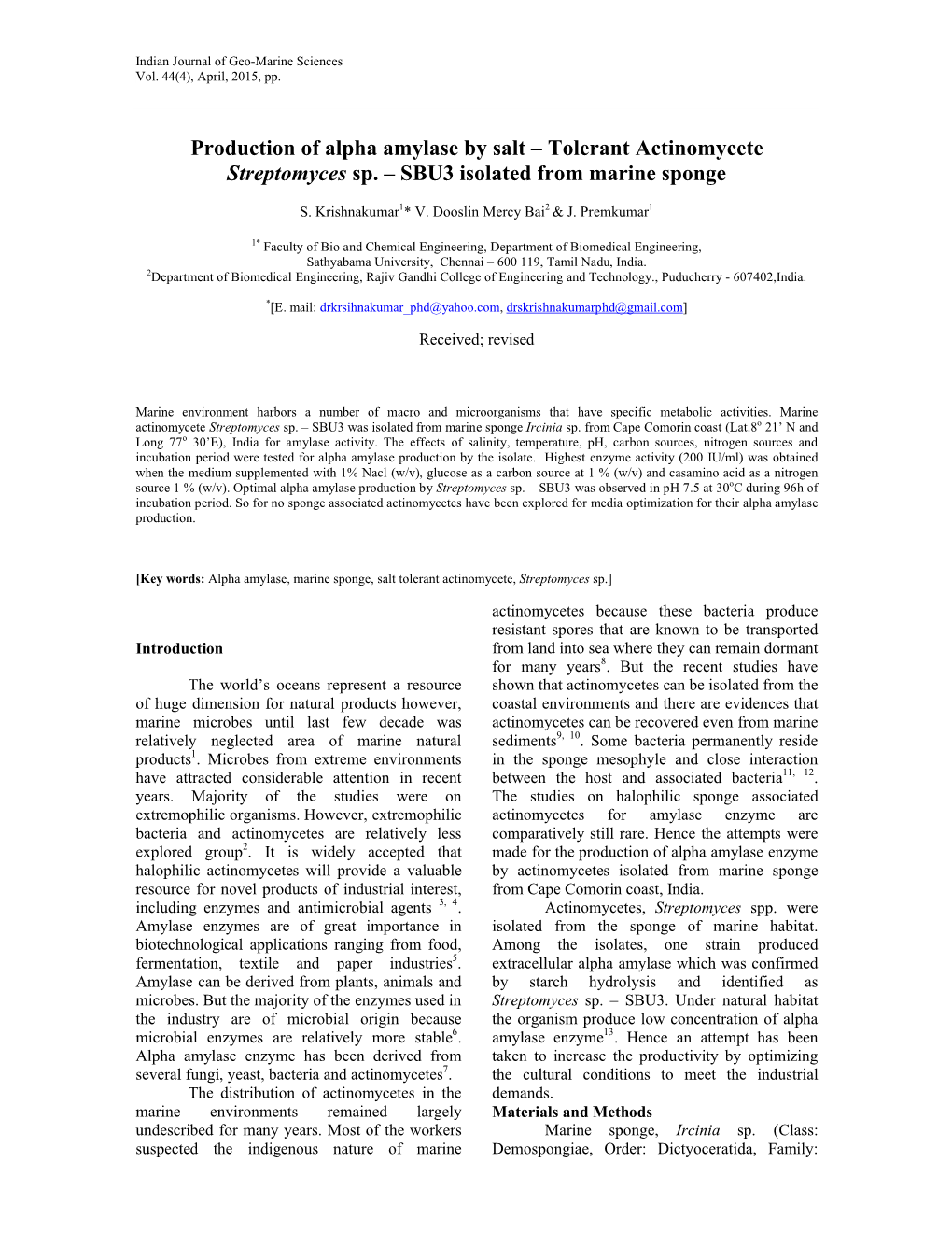 Production of Alpha Amylase by Salt – Tolerant Actinomycete Streptomyces Sp. – SBU3 Isolated from Marine Sponge