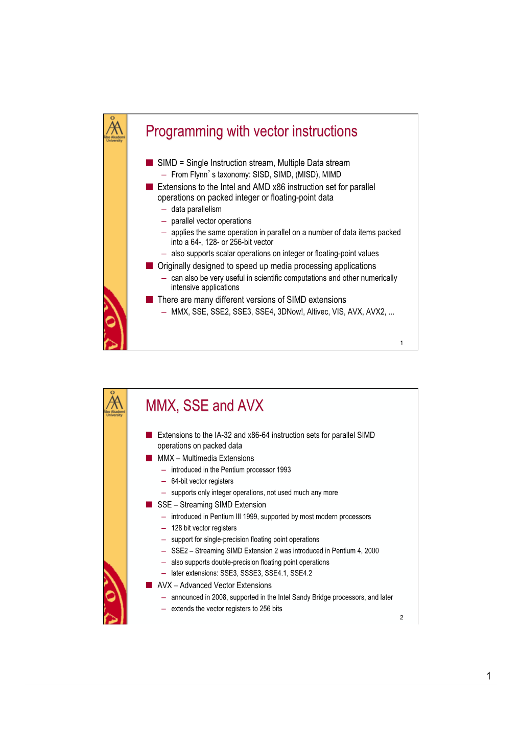 Programming with Vector Instructions MMX, SSE And