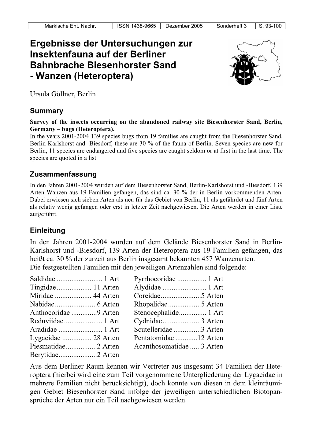 Ergebnisse Der Untersuchungen Zur Insektenfauna Auf Der Berliner Bahnbrache Biesenhorster Sand - Wanzen (Heteroptera)
