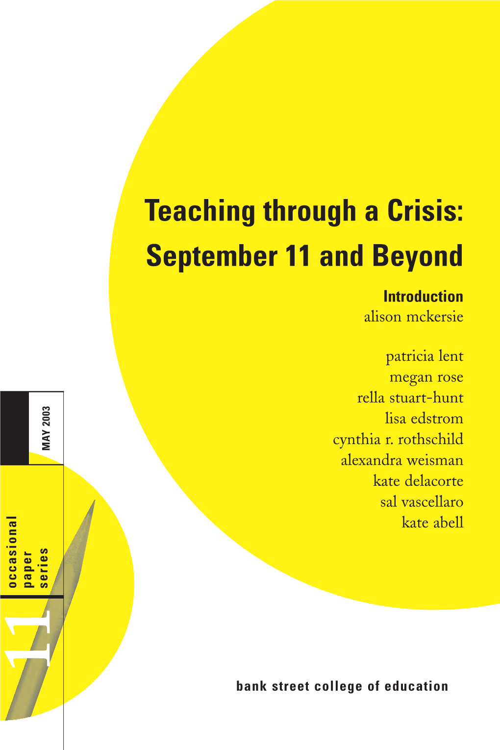 Teaching Through a Crisis: September 11 and Beyond