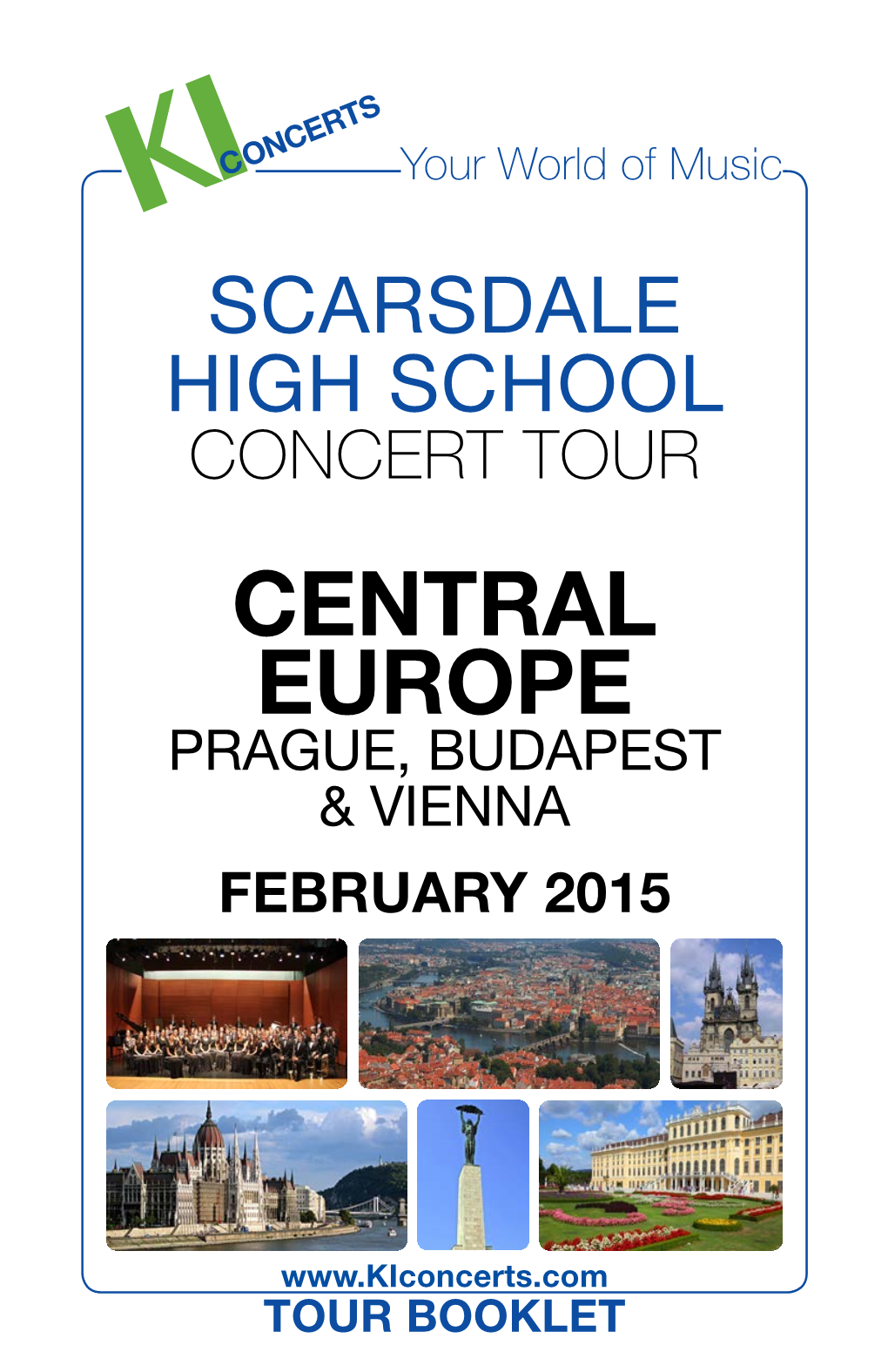 Central Europe Prague, Budapest & Vienna February 2015