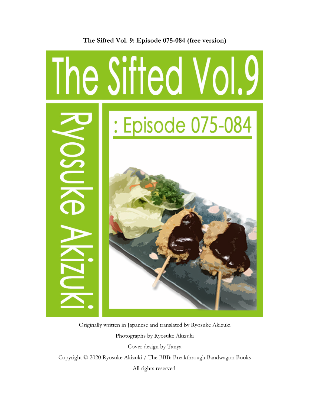 The Sifted Vol. 9: Episode 075-084 (Free Version)