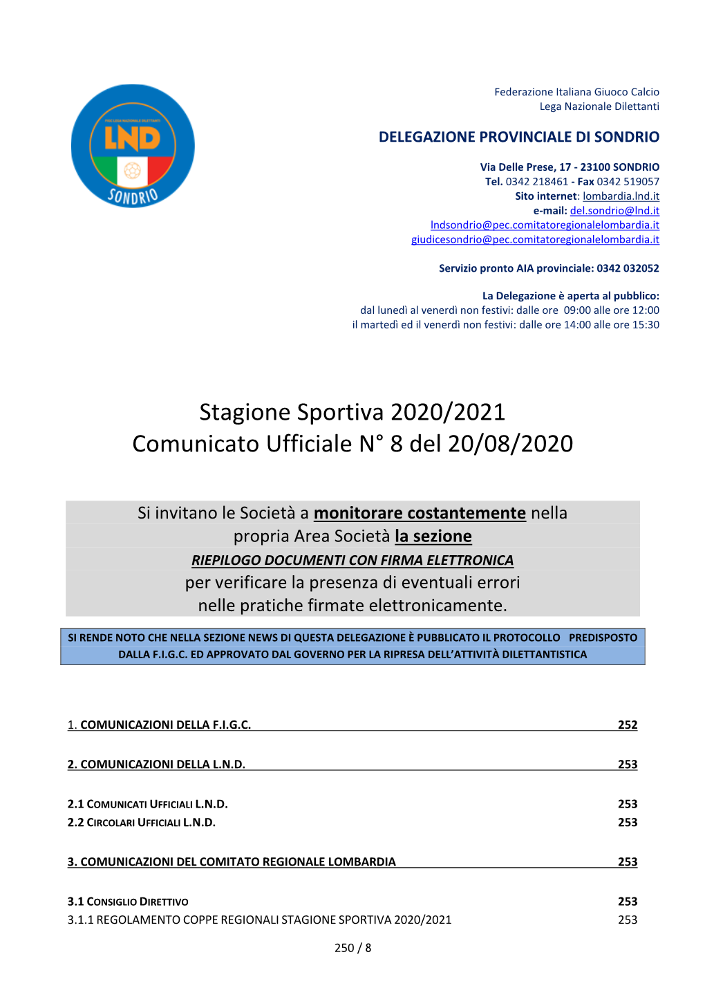 Stagione Sportiva 2020/2021 Comunicato Ufficiale N° 8 Del 20/08/2020