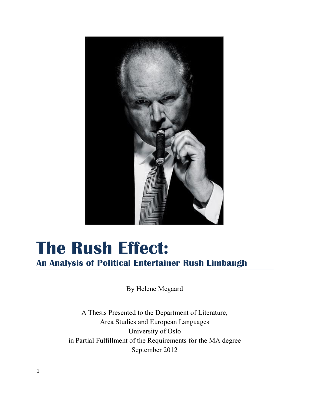 An Analysis of Political Entertainer Rush Limbaugh