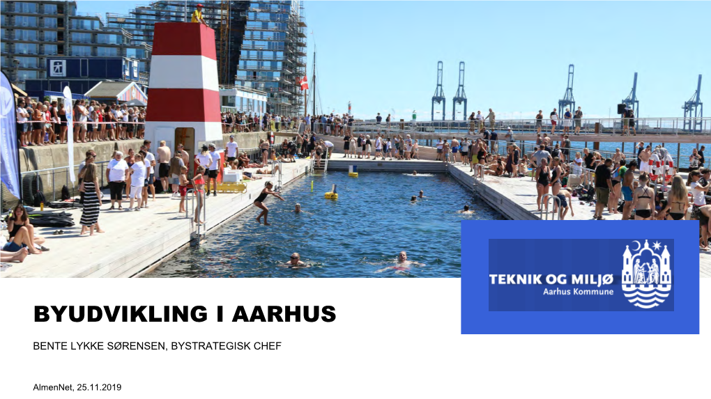 Byudvikling I Aarhus