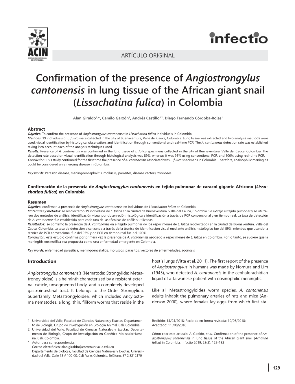 Confirmation of the Presence of Angiostrongylus Cantonensis in Lung Tissue of the African Giant Snail (Lissachatina Fulica) in Colombia