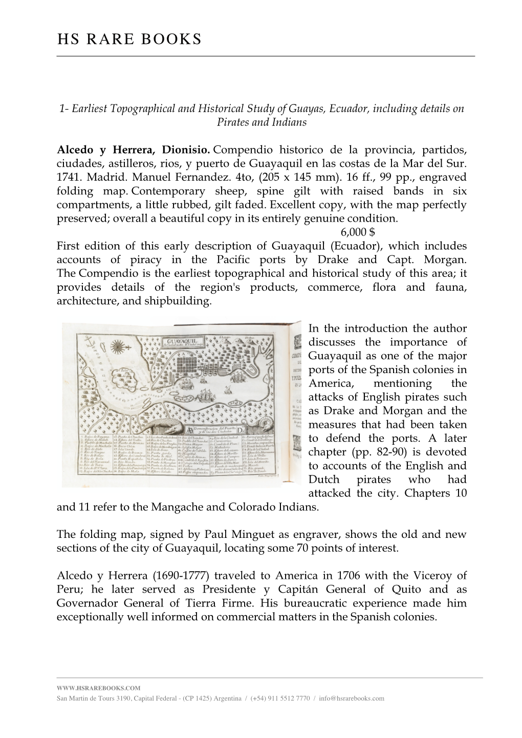 Earliest Topographical and Historical Study of Guayas, Ecuador, Including Details on Pirates and Indians Alcedo Y Herrera, Di