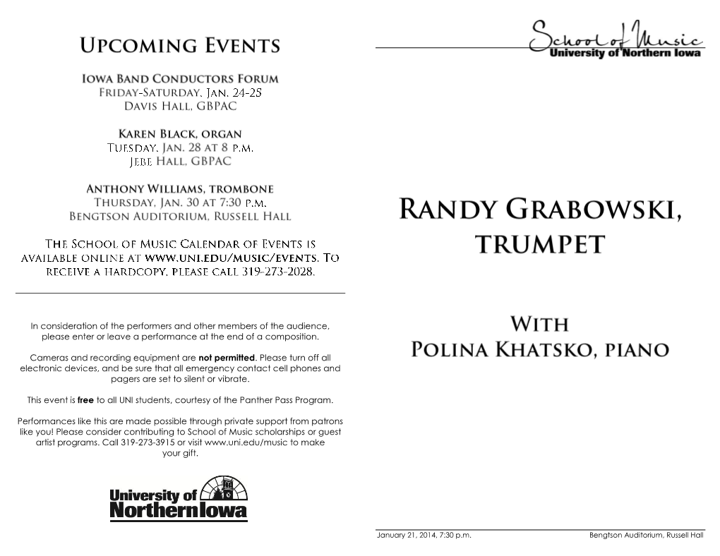 Randy Grabowski Is Professor of Trumpet at the University of Northern Iowa (1890 – 1976) School of Music