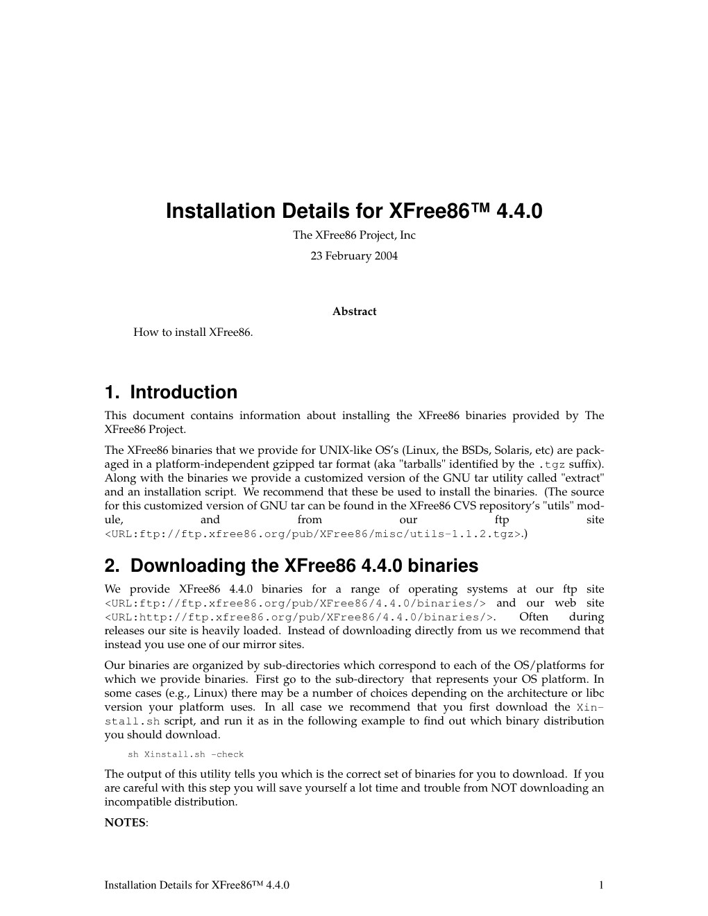 Installation Details for Xfree86™ 4.4.0 the Xfree86 Project, Inc 23 February 2004