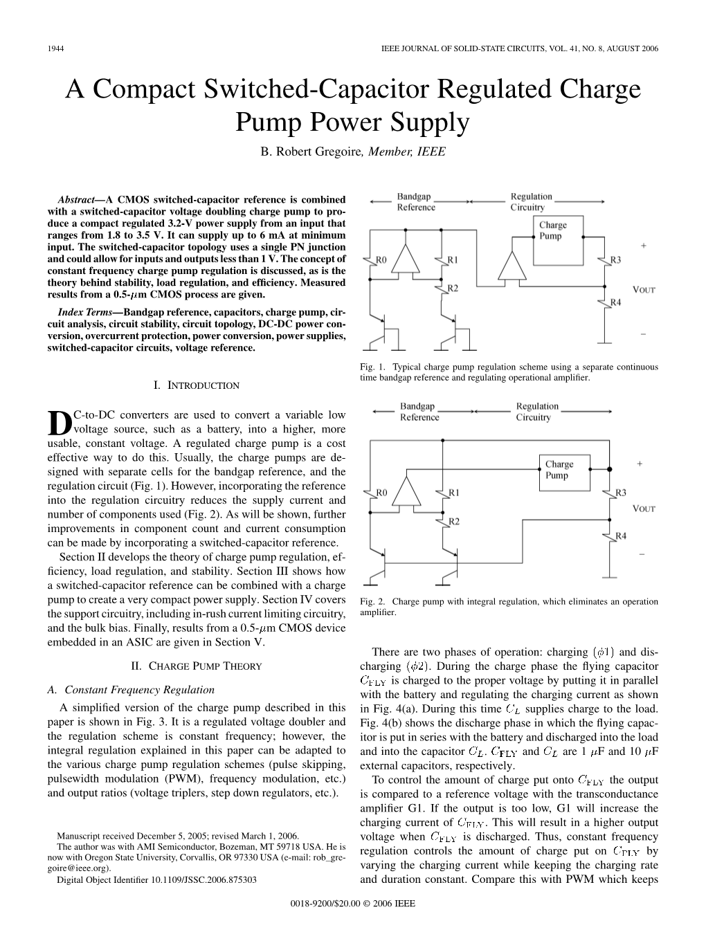 A Compact Switched-Capacitor Regulated Charge Pump Power Supply B