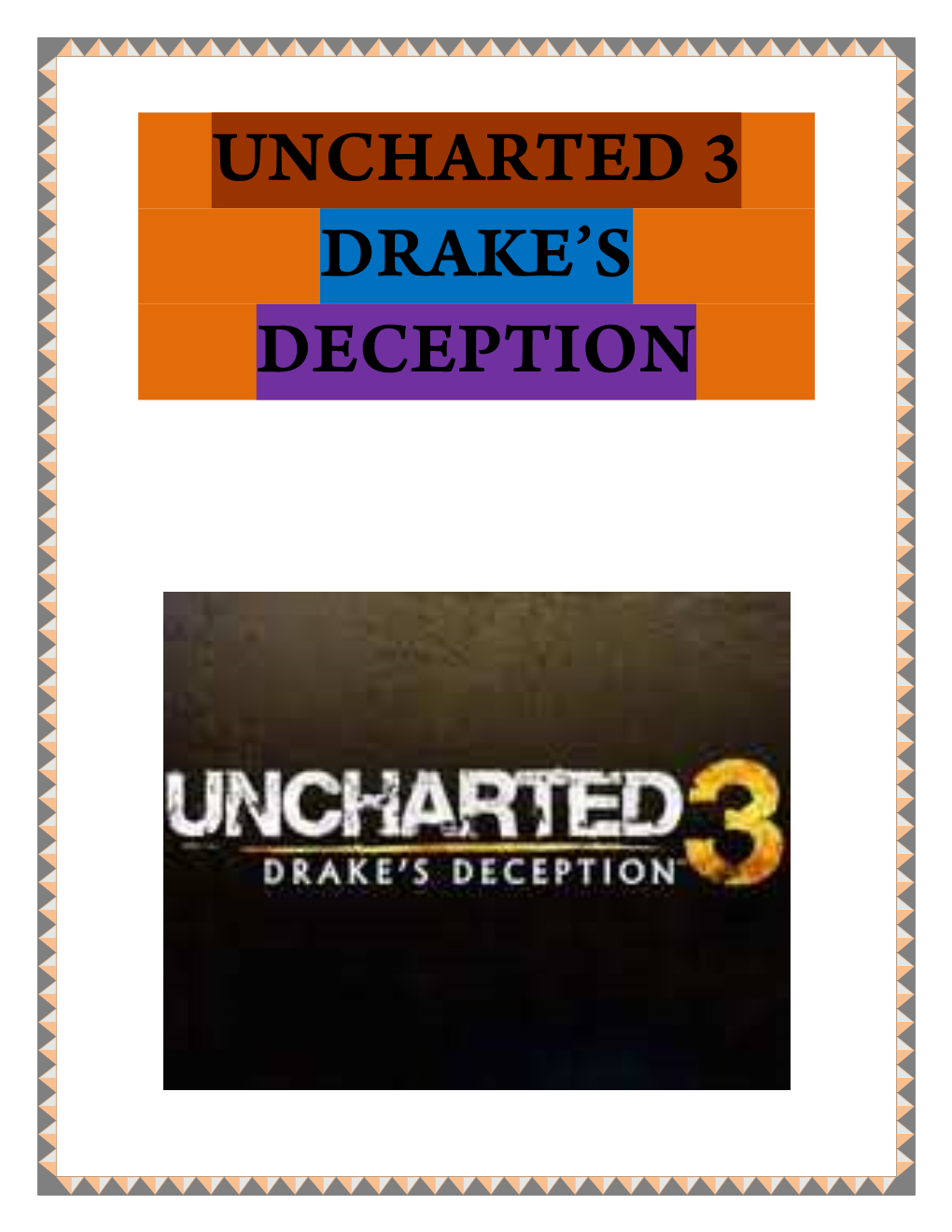 Uncharted 3 Drake’S Deception