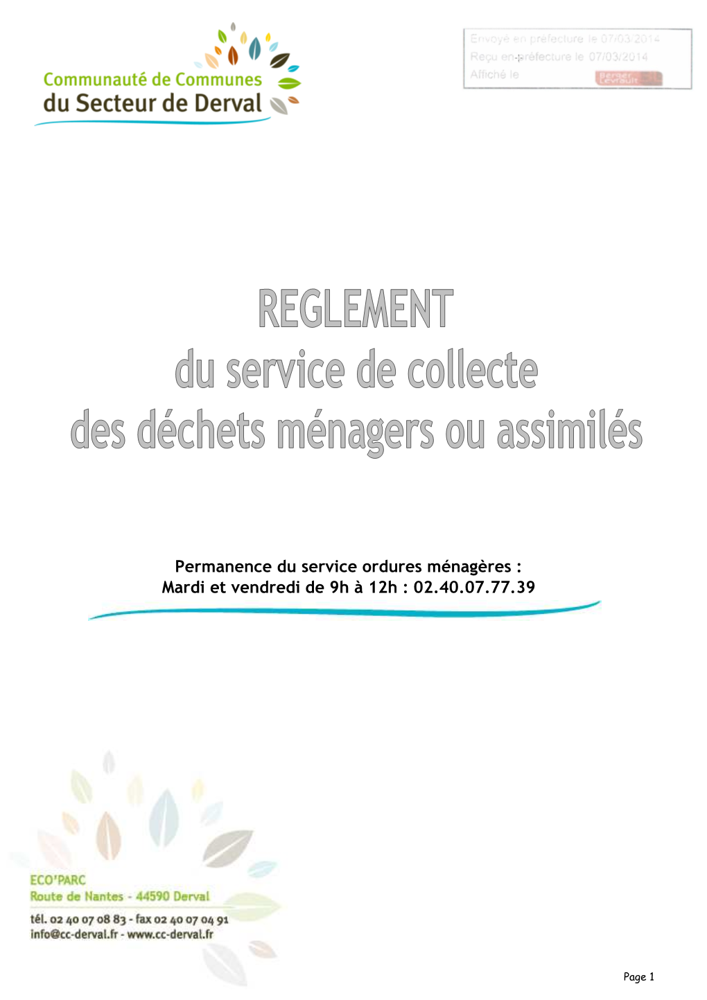 Permanence Du Service Ordures Ménagères : Mardi Et Vendredi De 9H À 12H : 02.40.07.77.39